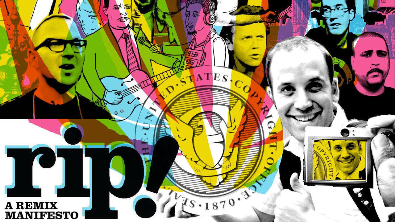RiP! A Remix Manifesto