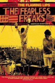 The Flaming Lips: The Fearless Freaks