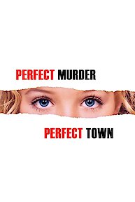 Perfect Murder, Perfect Town