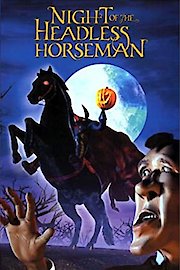 The Night Of The Headless Horseman