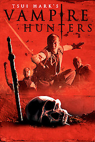 Tsui Harks Vampire Hunters