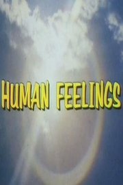 Human Feelings