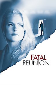 Fatal Reunion