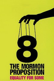 8: The Mormon Proposition