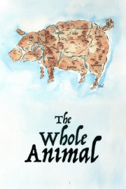 The Whole Animal