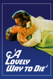 A Lovely Way to Die