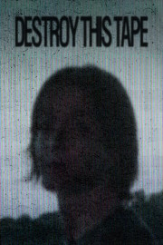 Destroy This Tape