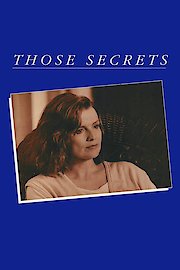 Those Secrets