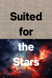 Suited for the Stars