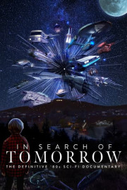 In Search of Tomorrow