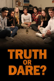 Truth or Dare?