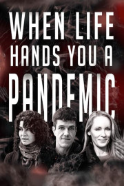 When Life Hands You a Pandemic