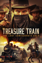 Treasure Train: The Lost Confederate Gold