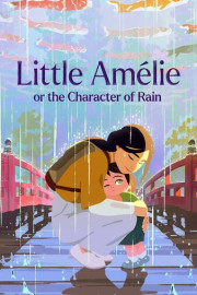 Little Amélie or the Character of Rain