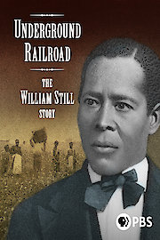 Underground Railroad: The William Still Story