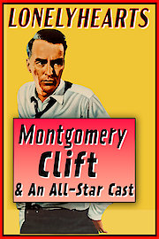 Lonelyhearts - Montgomery Clift & An All-Star Cast!
