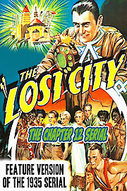 The Lost City - The 12 Chapter Serial