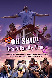 Oh Ship! It's a Family Trip