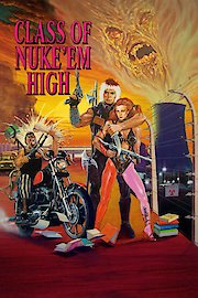 Class of Nuke 'Em High