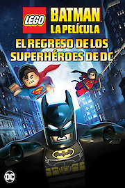 Lego: Batman the Movie: DC Super Heroes Unite