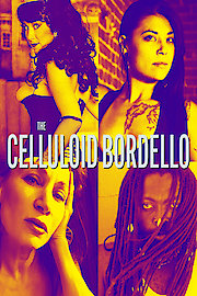 The Celluloid Bordello