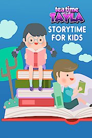 Tea Time with Tayla: Storytime For Kids