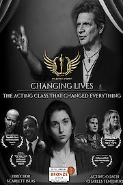 Changing Lives - The Acting Class That Changed Everything
