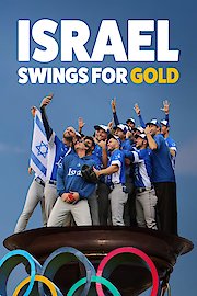 Israel Swings For Gold