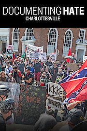 Documenting Hate: Charlottesville