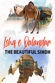 Ishq e Qalandar: The Beautiful Sindh
