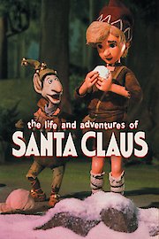 Life and Adventures of Santa Claus