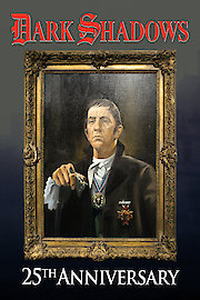 Dark Shadows: 25th Anniversary