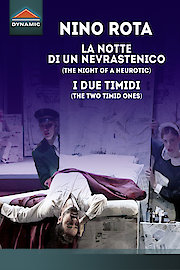 Rota: La notte di un nevrastenico - I due timidi