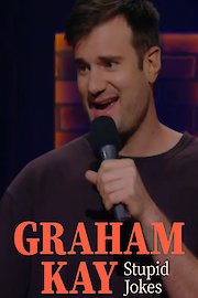 Graham Kay: Stupid Jokes