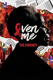 Even Me: The Journey