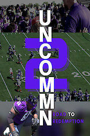 Uncommn 2: Road to Redemption
