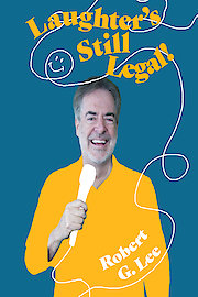 Robert G. Lee: Laughter's Still Legal