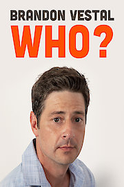 Brandon Vestal: Who?