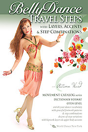 Belly Dance Travel Steps with Layers, Accents and Step Combinations