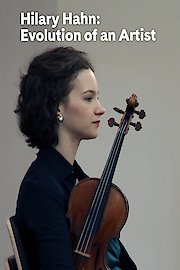 Hilary Hahn: Evolution of an Artist
