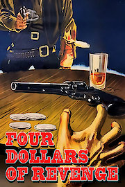 Four Dollars of Revenge