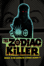 The Zodiac Killer Is Loose