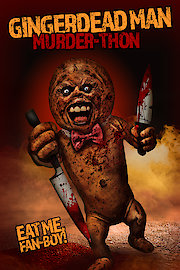 Gingerdead Man: Murder-thon