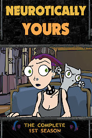 Neurotically Yours : Volume One