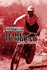 Bruce Brown's Moto Classics: Hare & Hound Classic