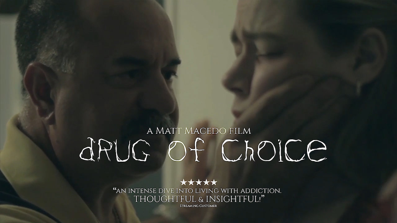 Drug of Choice