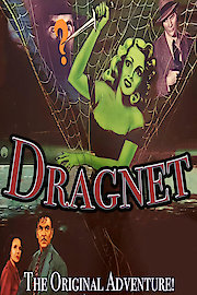 Dragnet - The Original Adventure!