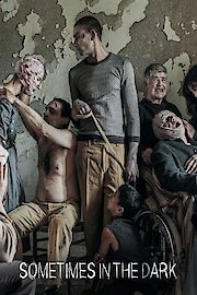 Sometimes in the Dark