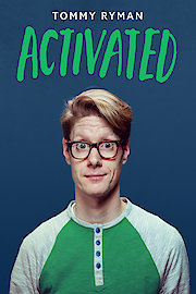Tommy Ryman: Activated