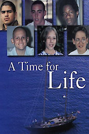 A Time For Life
